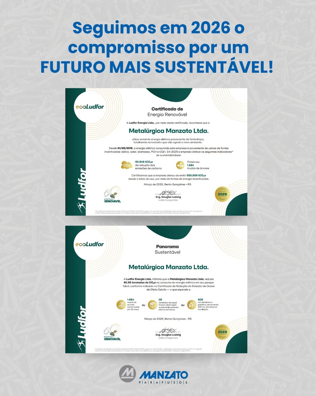 Certificado de Energia Renovável Ludfor Energia emitido para a Metalúrgica Manzato